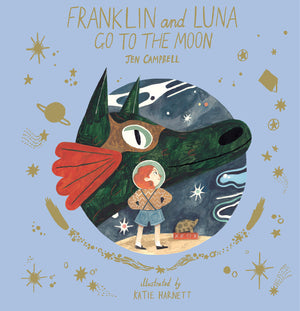 Franklin &amp; Luna Go To The Moon